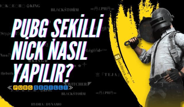 pubg-sekilli-nick-nasil-yapilir-cover